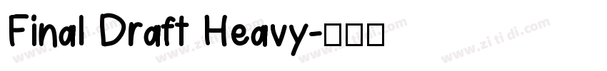 Final Draft Heavy字体转换